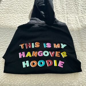Hangover Hoodie